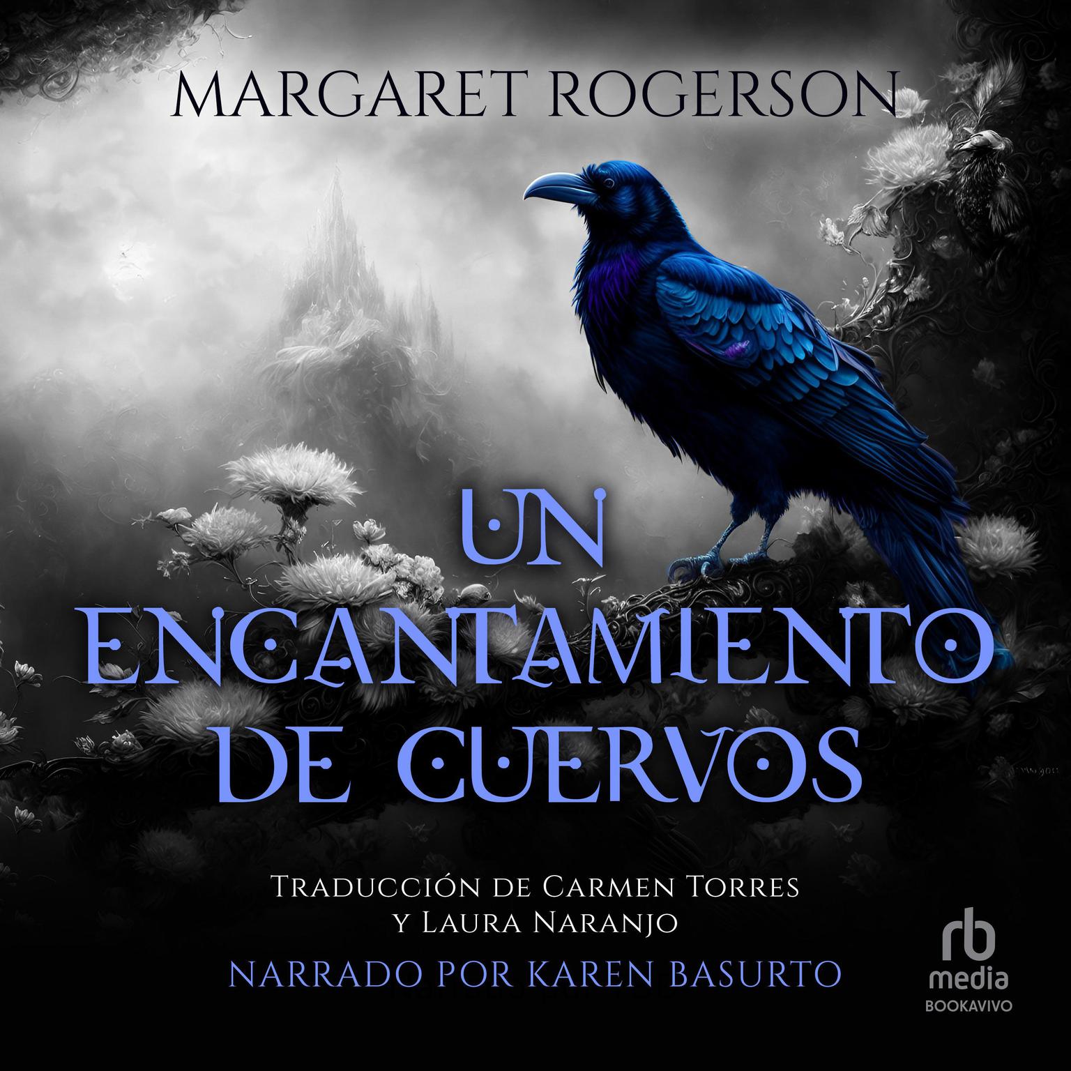 Un encantamiento de cuervos Audiobook, by Margaret Rogerson