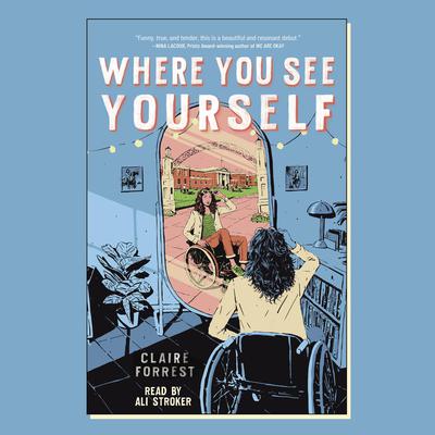 Where You See Yourself Audiobook, by Claire Forrest