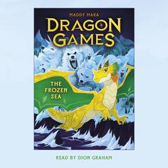 The Frozen Sea (Dragon Games #2) Audiobook, by 