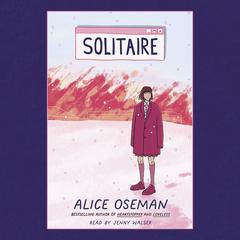 Solitaire Audiobook, by Alice Oseman