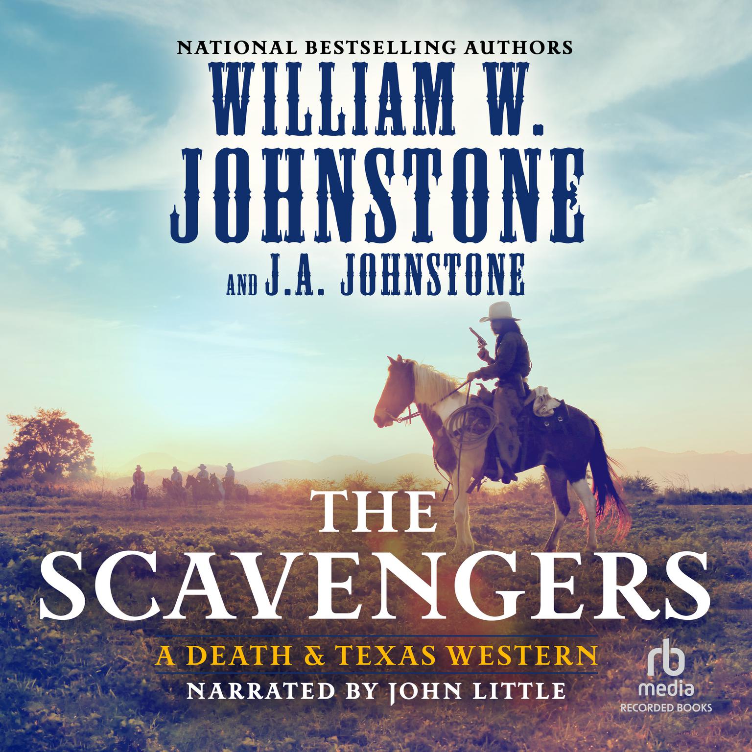 The Scavengers Audiobook, by William W. Johnstone