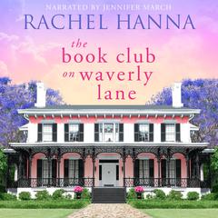 The Book Club on Waverly Lane Audiobook, by Rachel Hanna