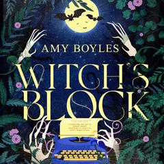 Witch's Block Audiobook, by Amy Boyles