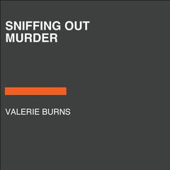 Sniffing Out Murder Audiobook, by Kallie E. Benjamin