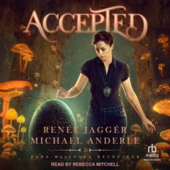 Accepted Audiobook, by Michael Anderle