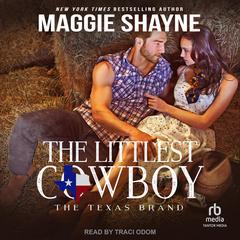The Littlest Cowboy Audiobook, by Maggie Shayne