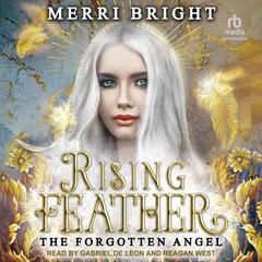 Rising Feather Audiobook, by Merri Bright