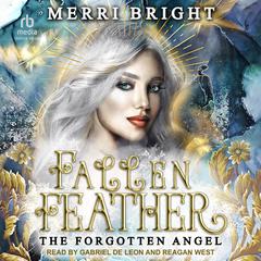 Fallen Feather Audiobook, by Merri Bright