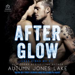After Glow Audiobook, by Autumn Jones Lake