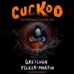 Cuckoo Audiobook, by Gretchen Felker-Martin