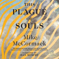 This Plague of Souls Audiobook, by Mike McCormack