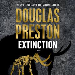 Extinction: A Novel Audiobook, by Douglas Preston