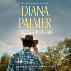 Texas Tough/Connal/Harden Audiobook, by Diana Palmer