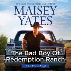 The Bad Boy of Redemption Ranch Audiobook, by 