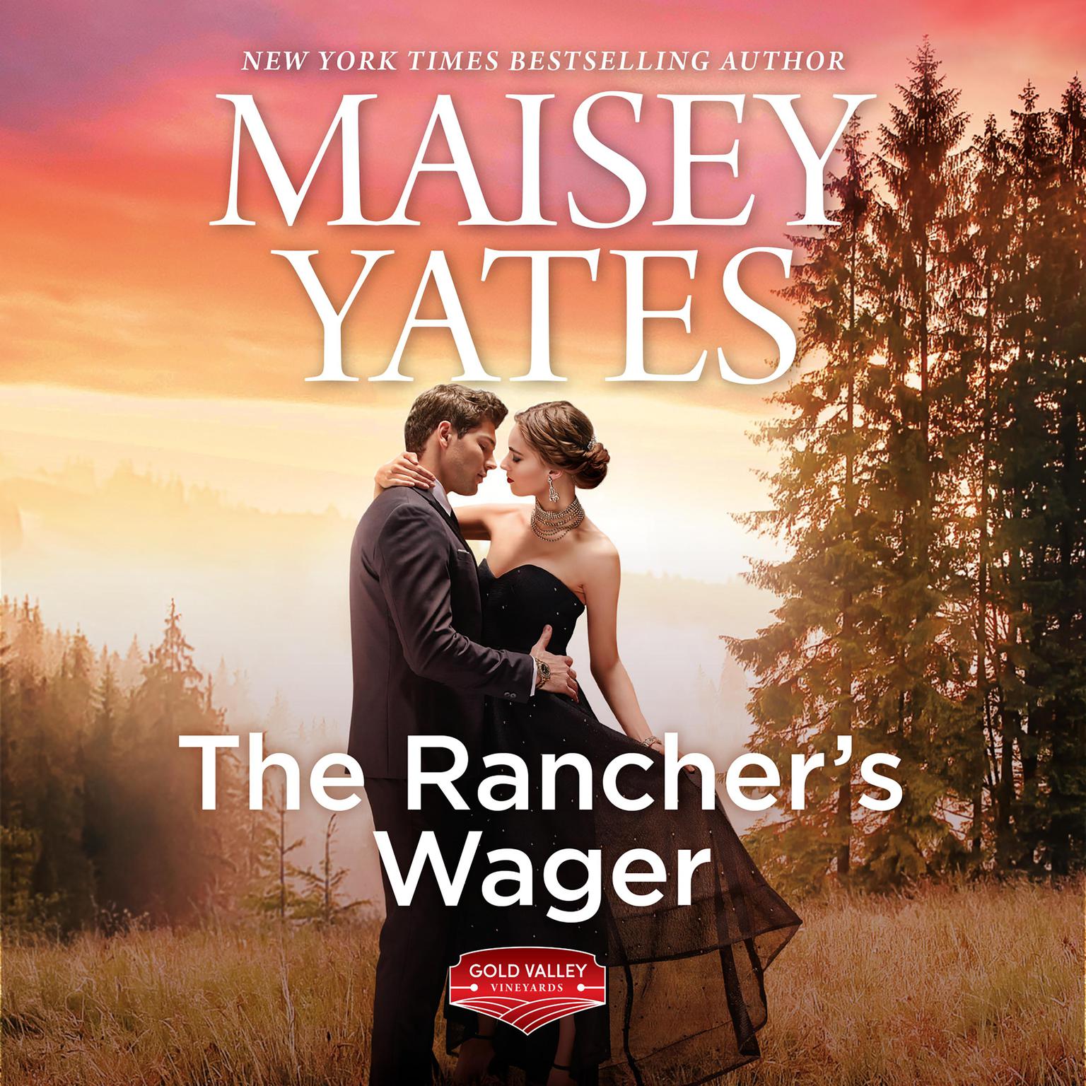 The Ranchers Wager Audiobook, by Maisey Yates