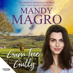Gum Tree Gully Audiobook, by Mandy Magro