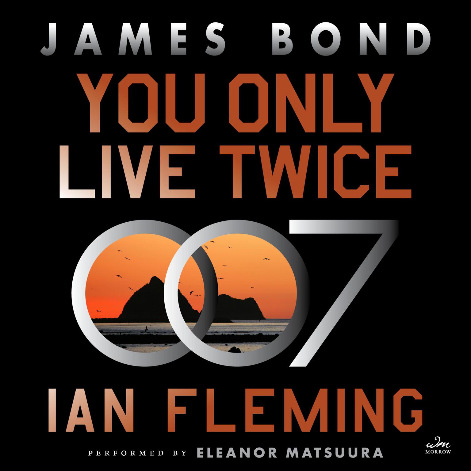 You Only Live Twice: A James Bond Novel Audiobook, by Ian Fleming