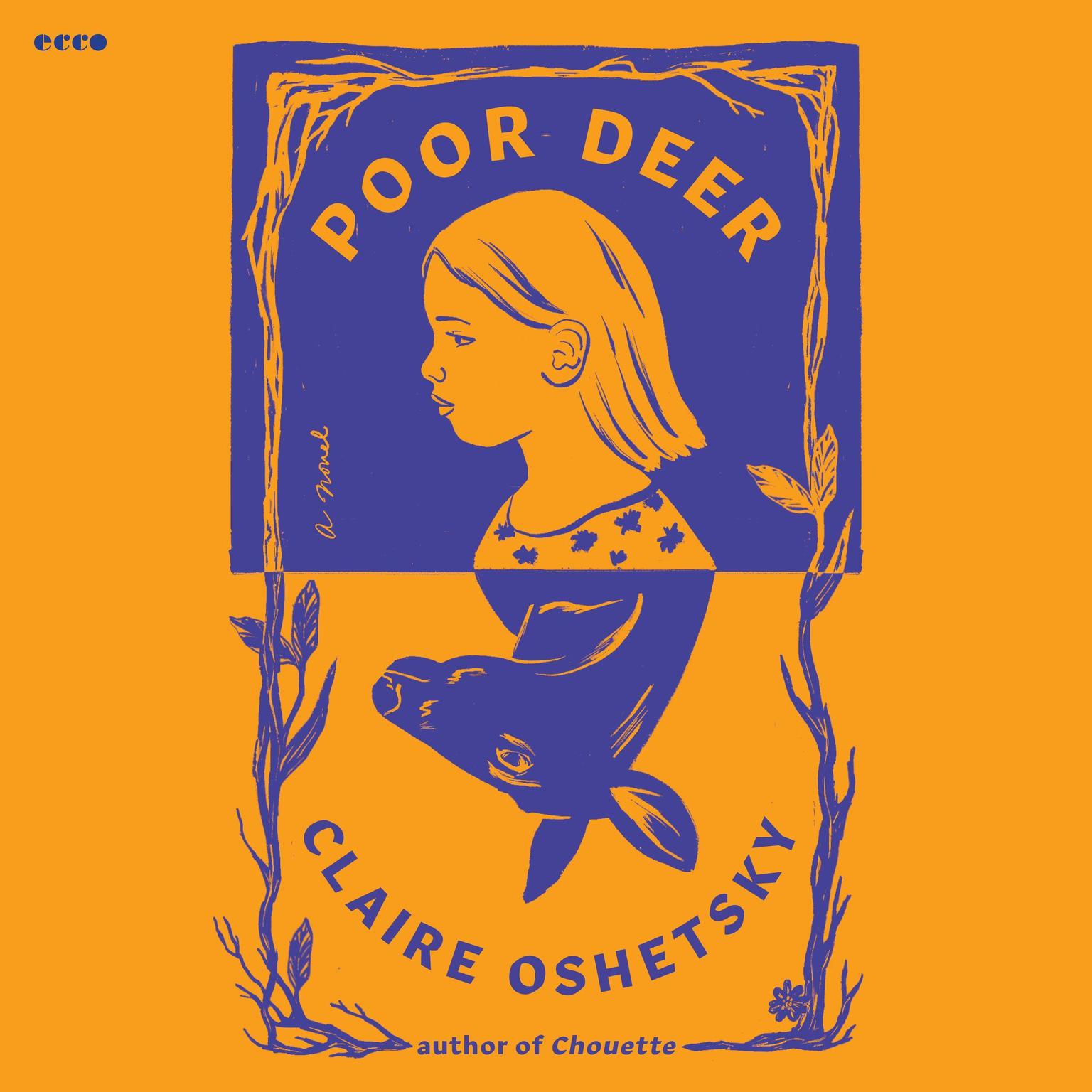 Poor Deer: A Novel Audiobook, by Claire Oshetsky