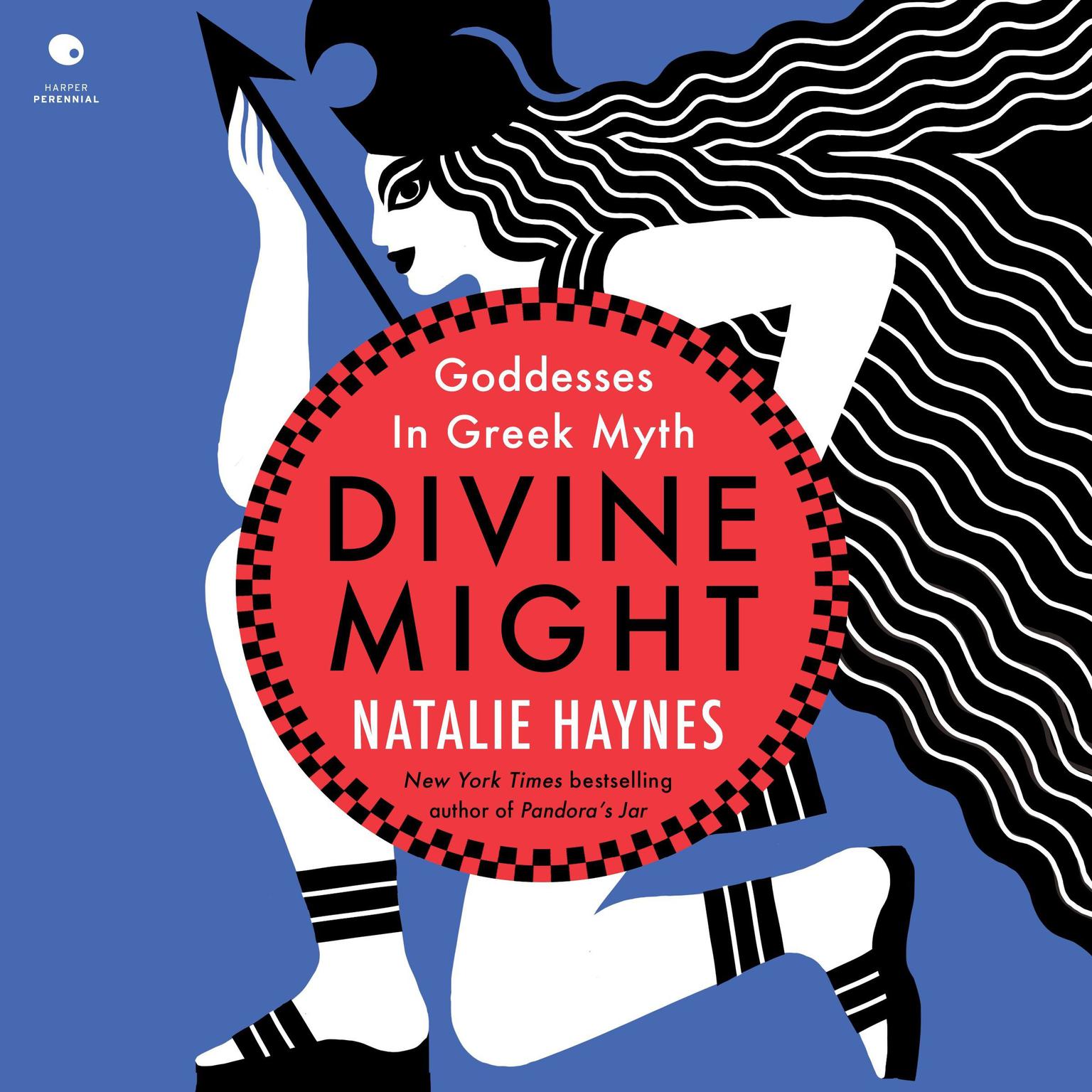 Divine Might: Goddesses in Greek Myth Audiobook, by Natalie Haynes