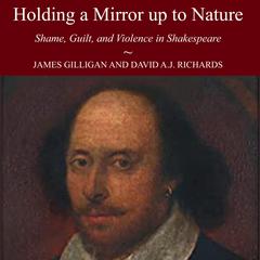 Holding a Mirror Up to Nature Audiobook, by David A.J. Richards, James Gilligan