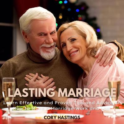 Lasting Marriage Audiobook, by Cory Hastings