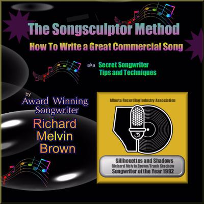The Songsculptor Method Audiobook, by Richard Melvin Brown