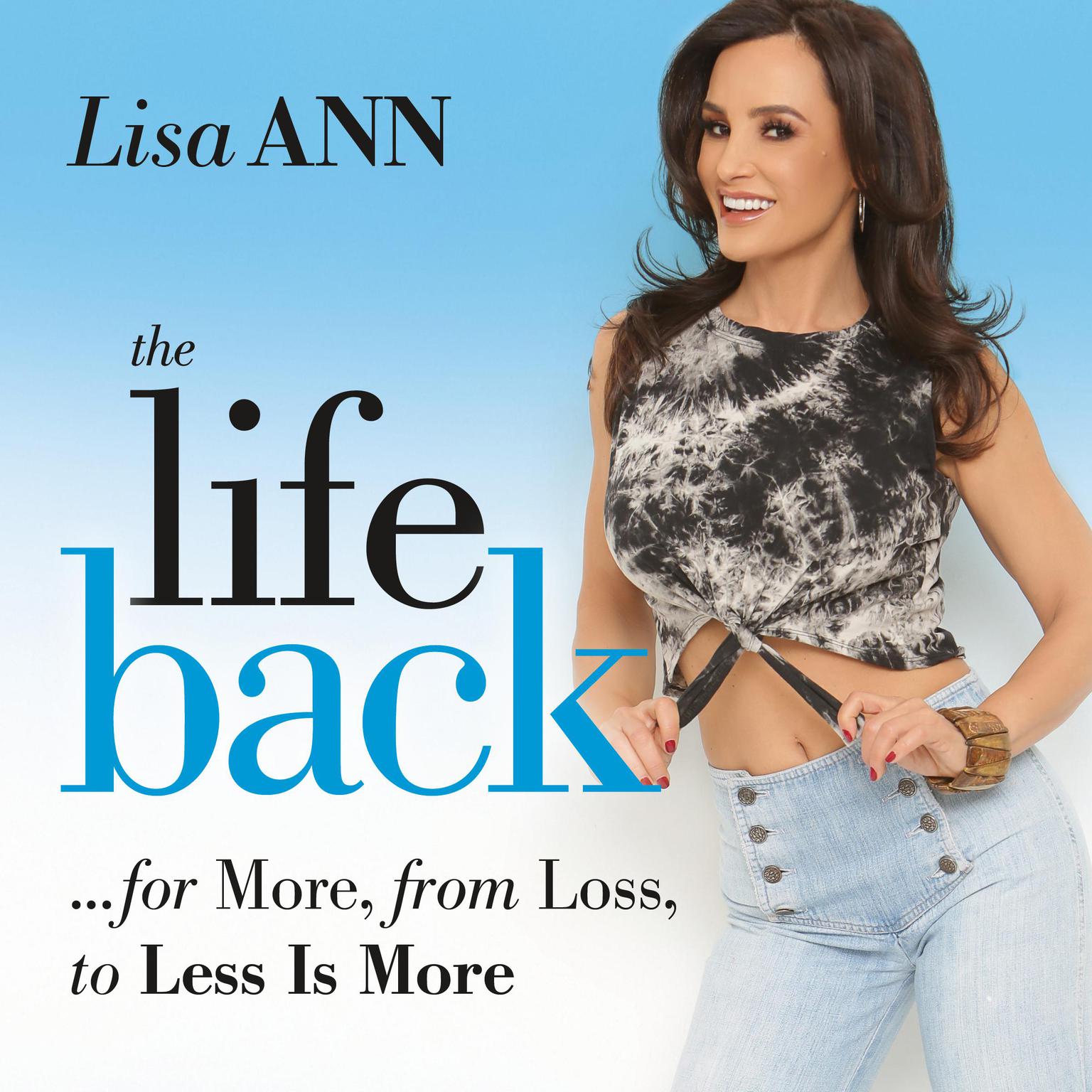 The Life Back Audiobook, by Lisa Ann