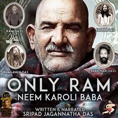 Only Ram Audiobook, by Jagannatha Dasa