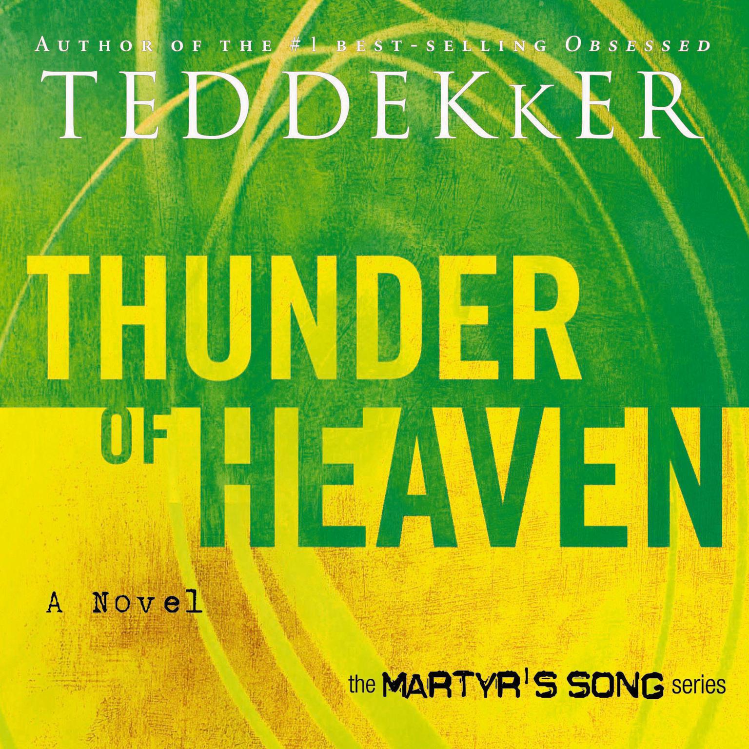 Thunder of Heaven Audiobook, by Ted Dekker