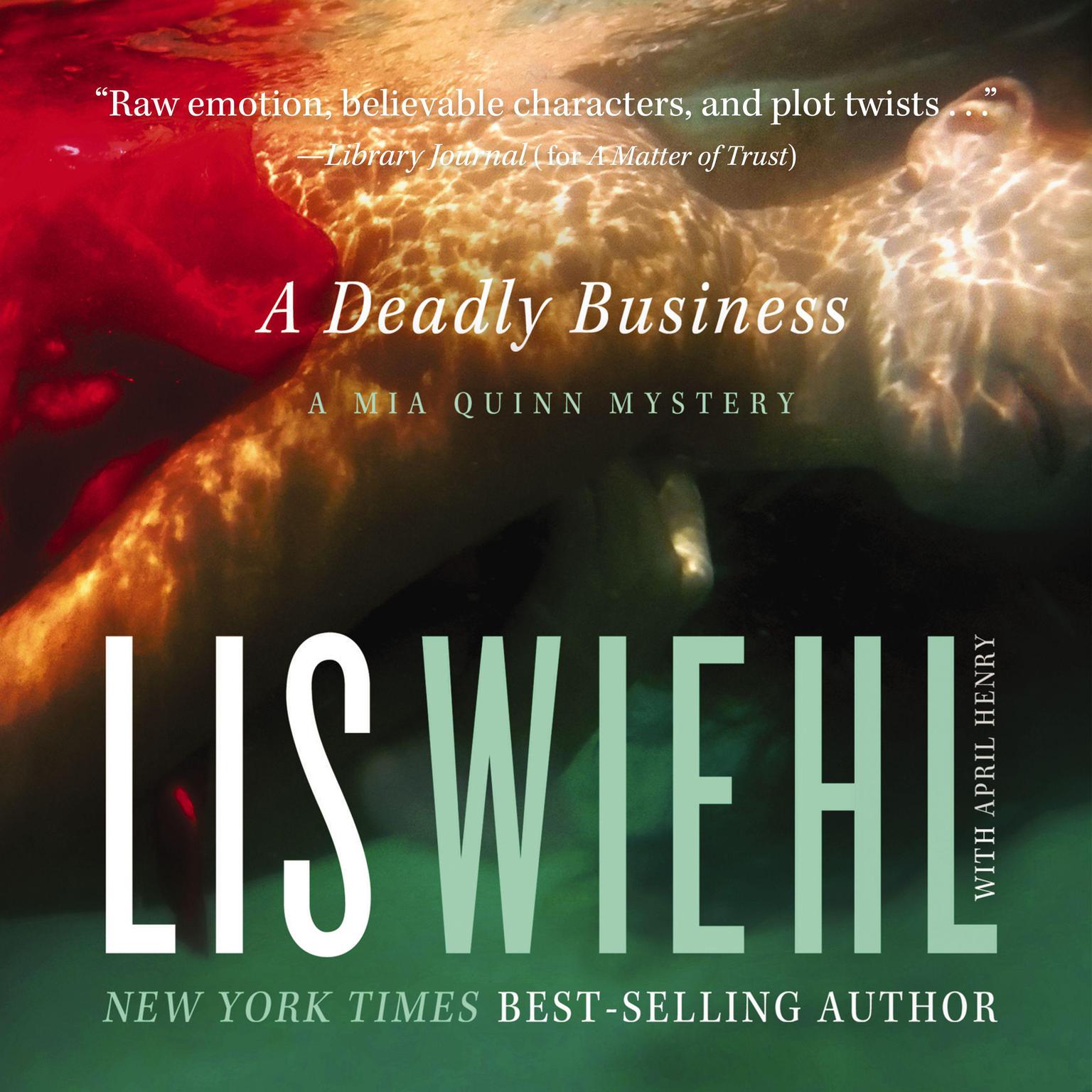 A Deadly Business Audiobook, by Lis Wiehl