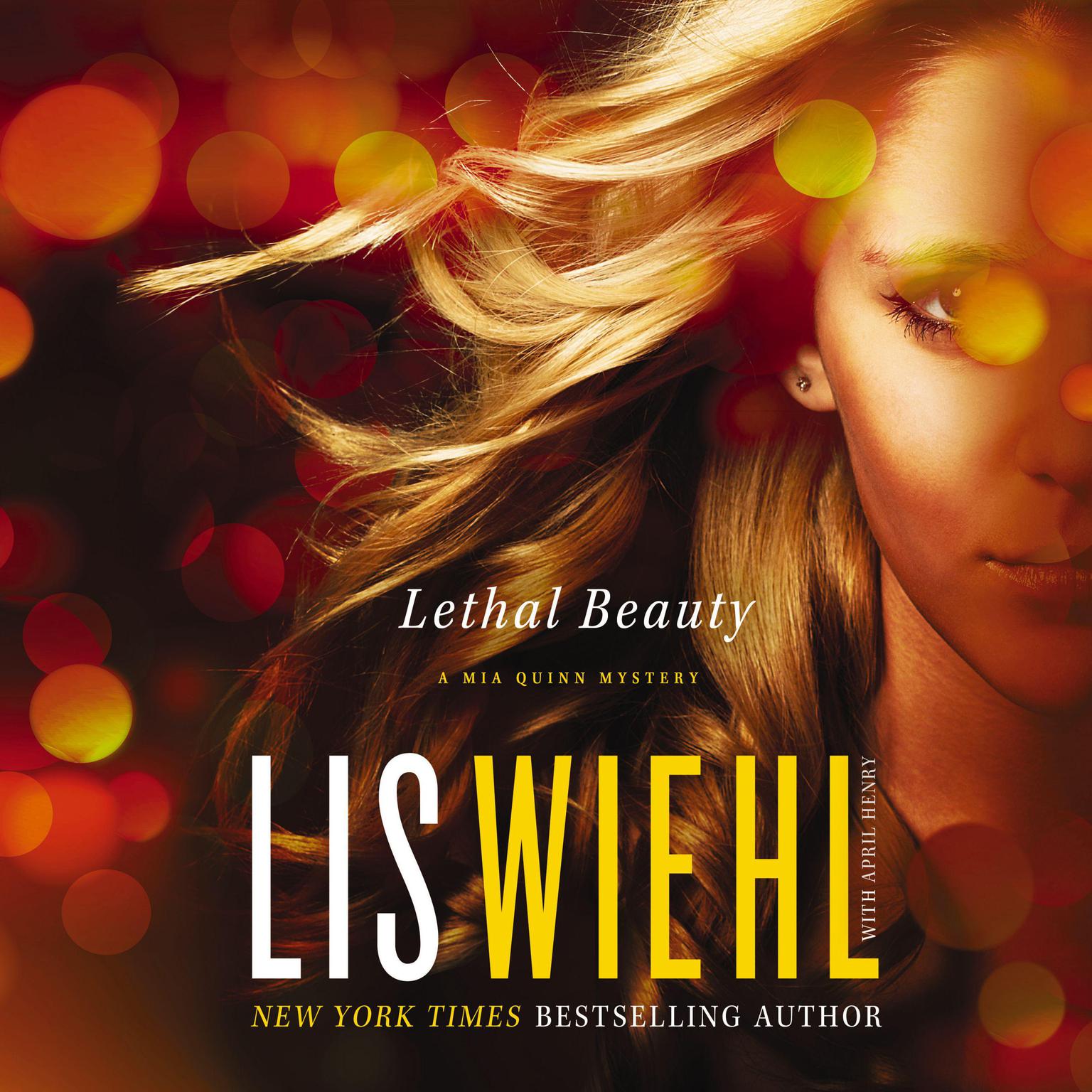 Lethal Beauty Audiobook, by Lis Wiehl
