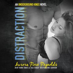 Distraction Audiobook, by Aurora Rose Reynolds