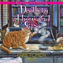 Death by a Thousand Sips Audiobook, by Gretchen Rue