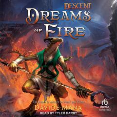 Dreams of Fire Audiobook, by Davide Mana
