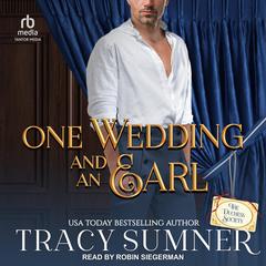 One Wedding and An Earl Audiobook, by Tracy Sumner