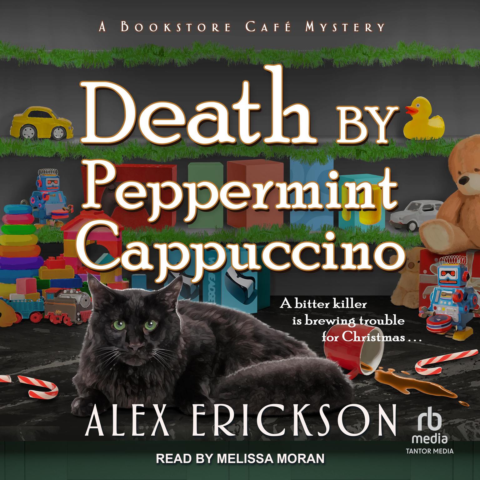 Death by Peppermint Cappuccino Audiobook, by Alex Erickson