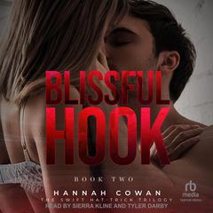 Blissful Hook Audiobook, by Hannah Cowan