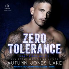 Zero Tolerance Audiobook, by Autumn Jones Lake