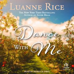 Dance with Me Audiobook, by Luanne Rice