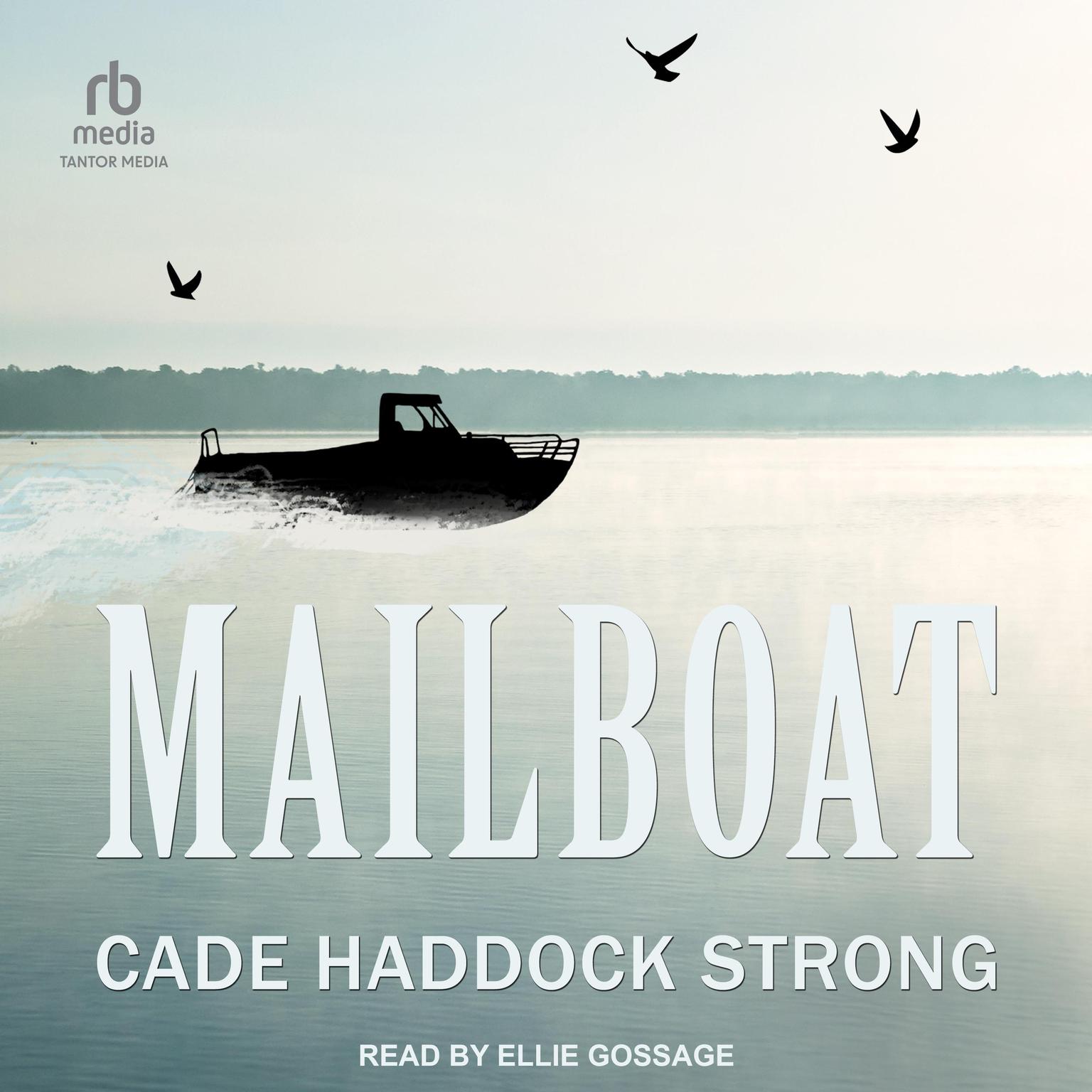 Mailboat Audiobook, by Cade Haddock Strong