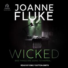 Wicked Audiobook, by Joanne Fluke