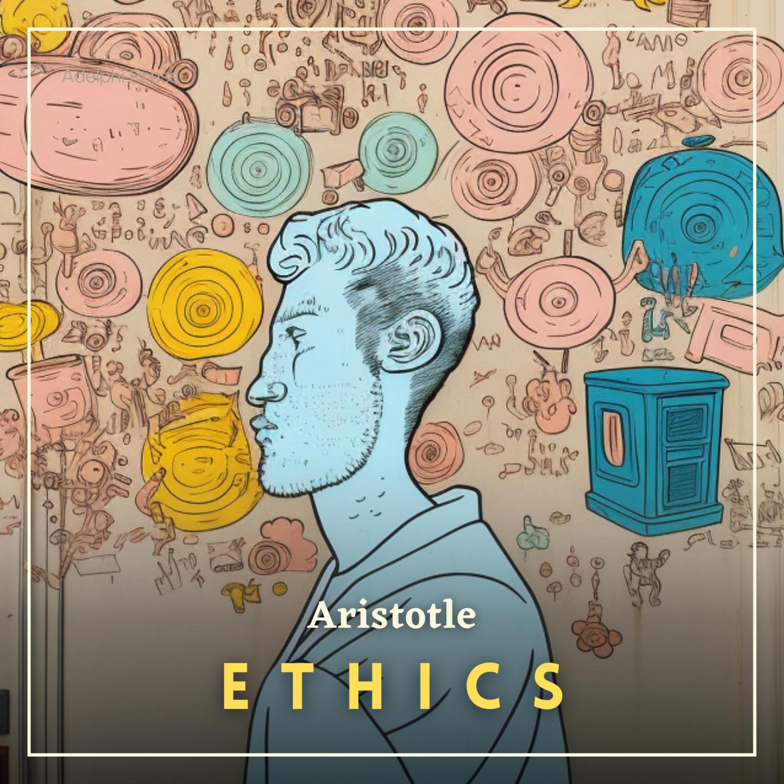 Ethics Audiobook, by Aristotle