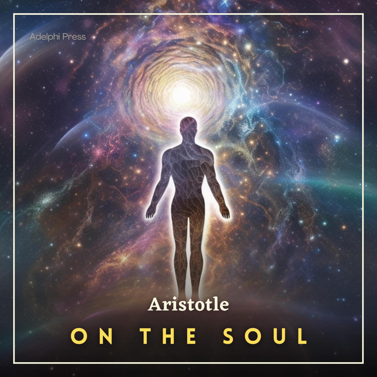 On the Soul Audiobook, by Aristotle