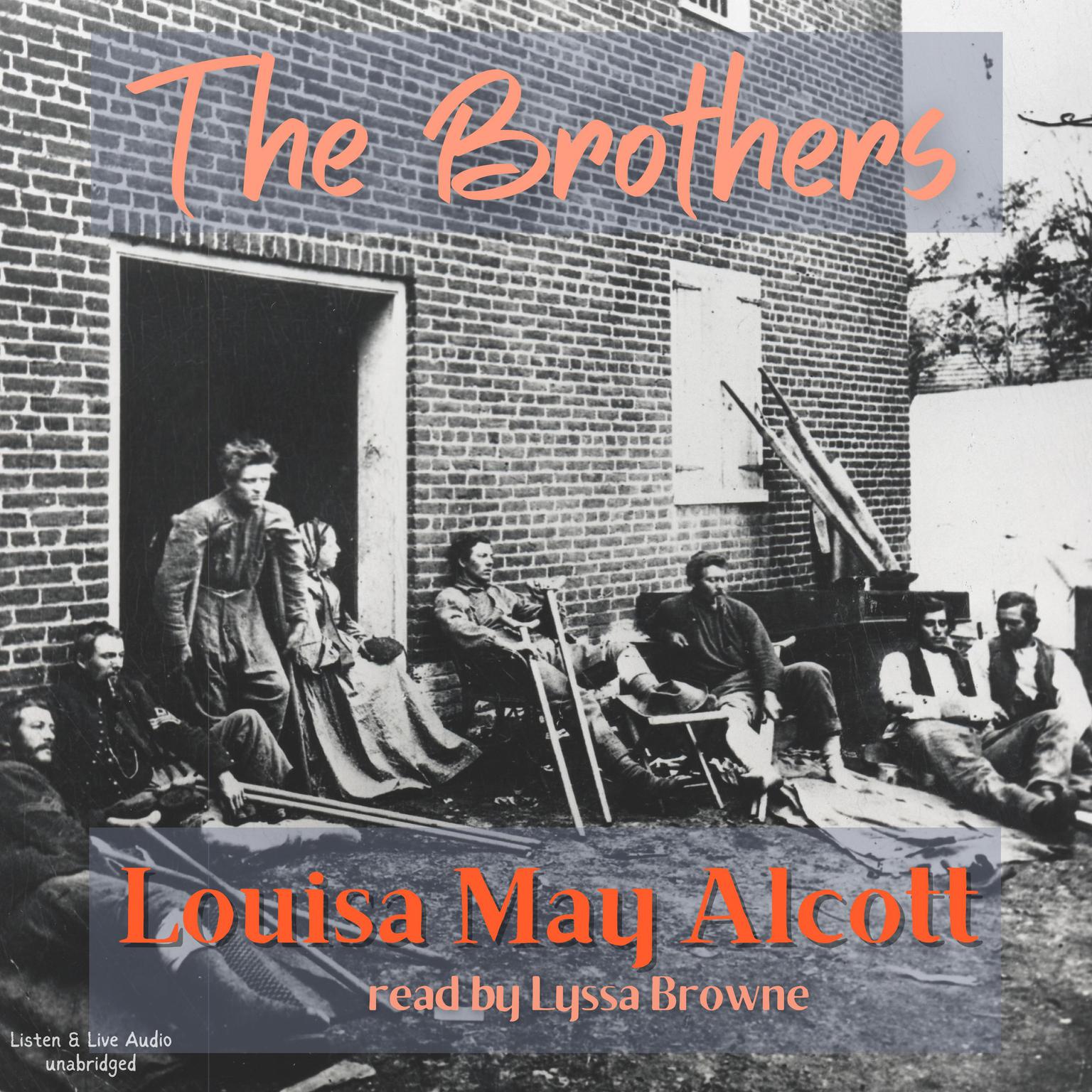 The Brothers Audiobook, by Louisa May Alcott