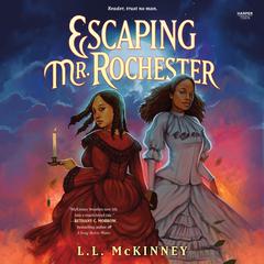 Escaping Mr. Rochester Audiobook, by L. L. McKinney