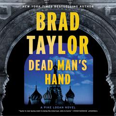 Dead Mans Hand: A Pike Logan Novel Audiobook, by Brad Taylor