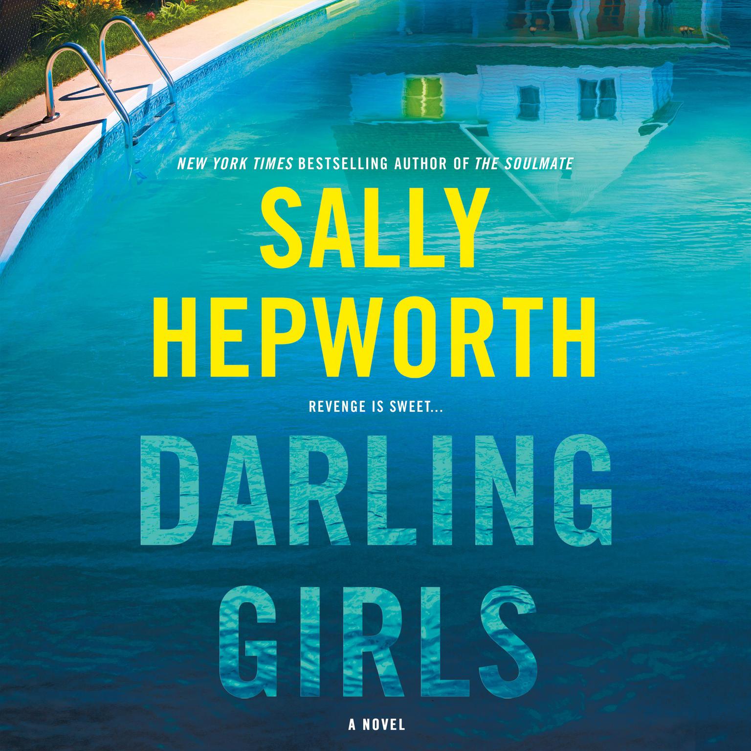 Darling Girls: A Novel Audiobook, by Sally Hepworth