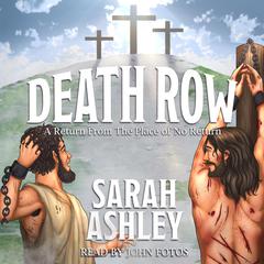 Death Row Audiobook, by Sarah Ashley