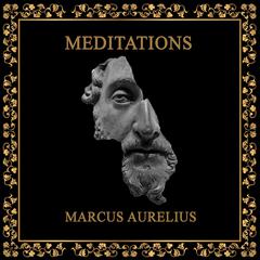 Meditations Audiobook, by Marcus Aurelius