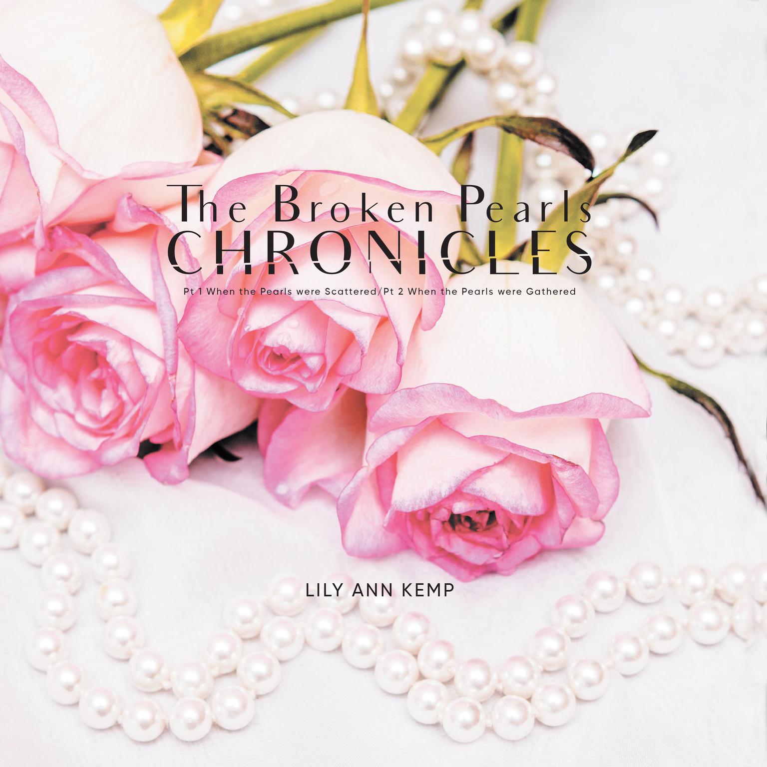 The Broken Pearls Chronicles Audiobook, by Haydee Dabritz